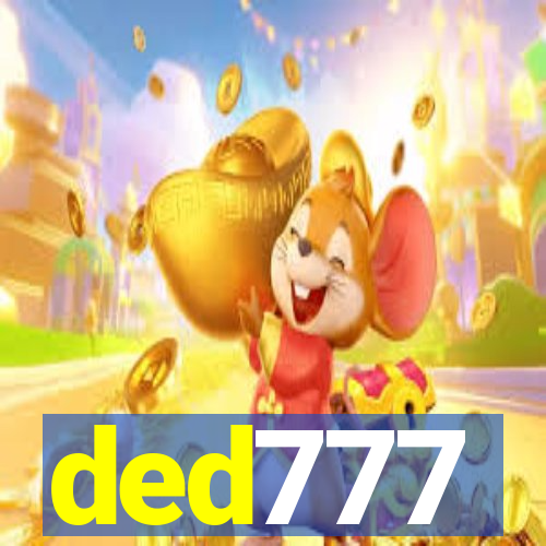 ded777