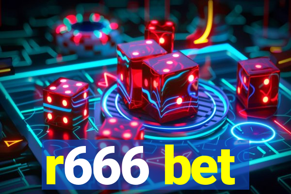 r666 bet