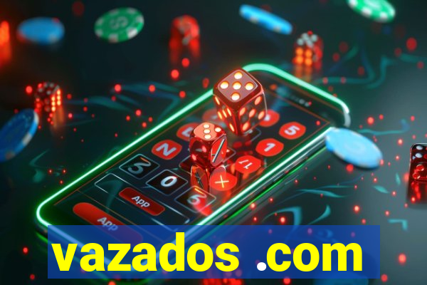 vazados .com