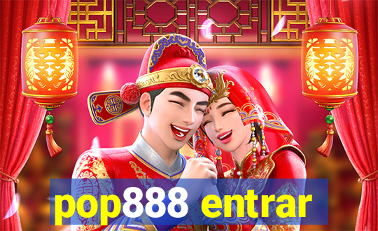 pop888 entrar