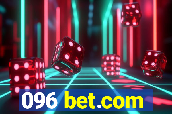 096 bet.com