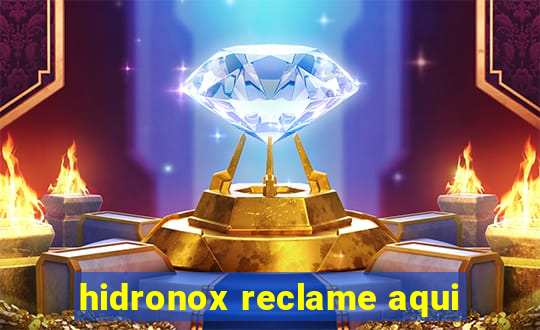 hidronox reclame aqui