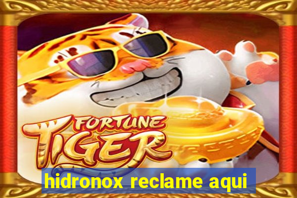 hidronox reclame aqui