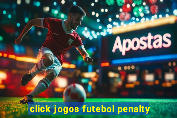 click jogos futebol penalty