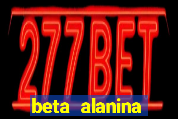 beta alanina aumenta a pressao