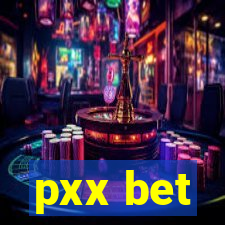 pxx bet