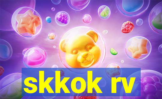 skkok rv