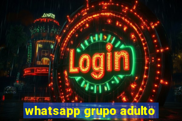 whatsapp grupo adulto