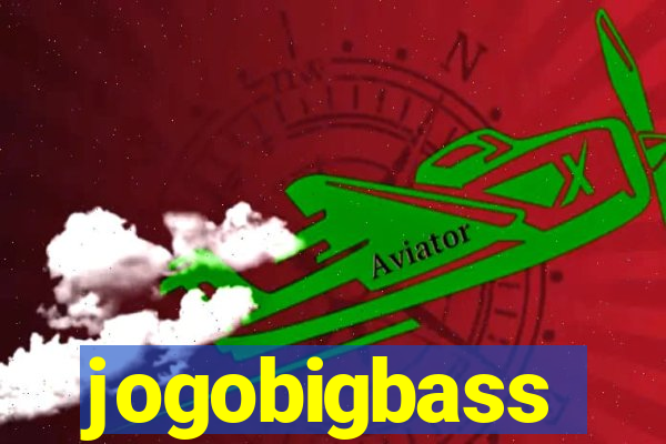 jogobigbass