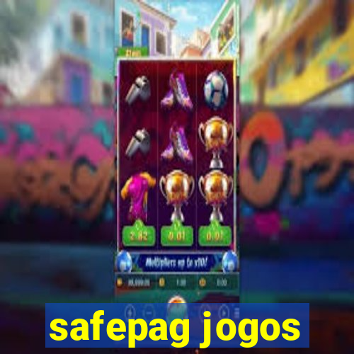 safepag jogos