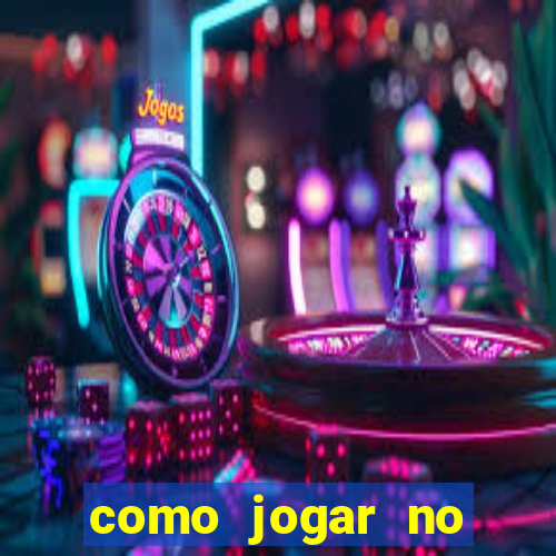 como jogar no tigre sem depositar