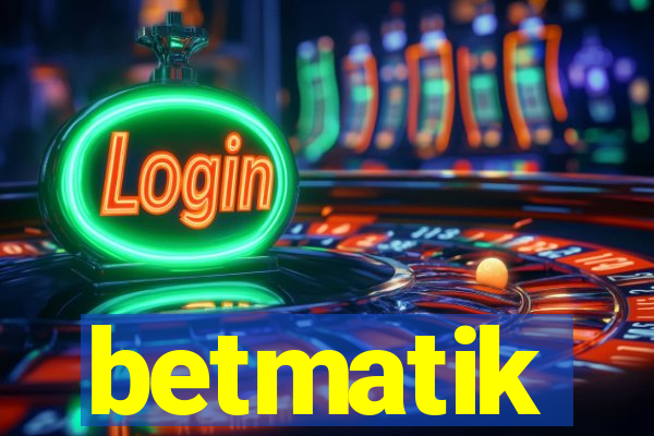 betmatik