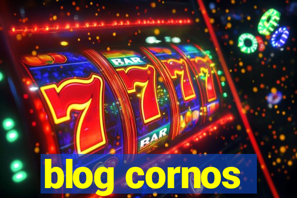 blog cornos