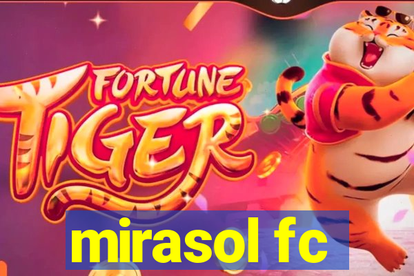 mirasol fc