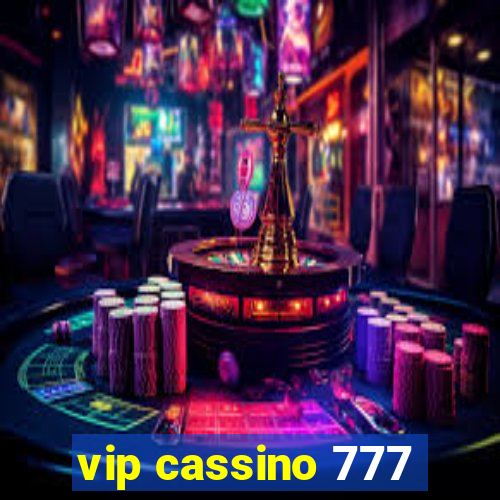 vip cassino 777