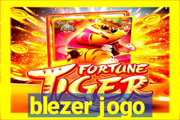 blezer jogo