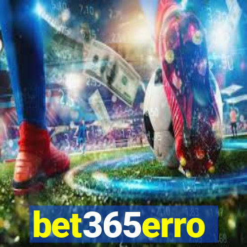 bet365erro