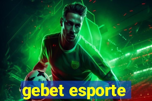 gebet esporte