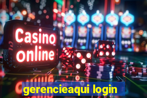 gerencieaqui login