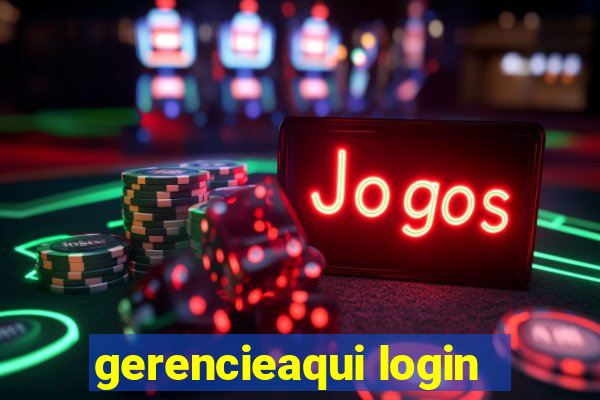 gerencieaqui login