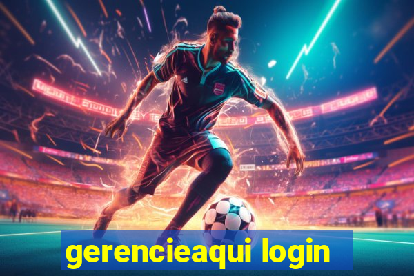 gerencieaqui login