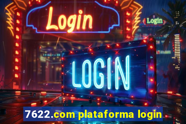 7622.com plataforma login