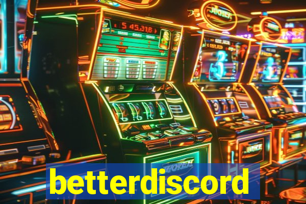 betterdiscord