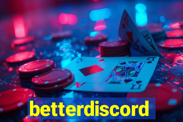 betterdiscord