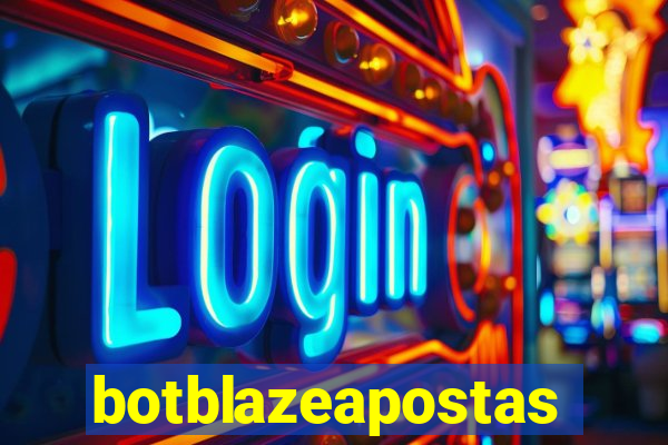 botblazeapostas