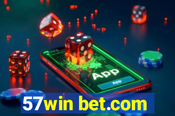 57win bet.com