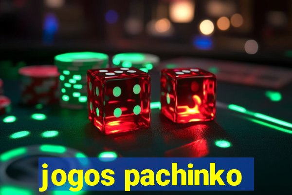 jogos pachinko