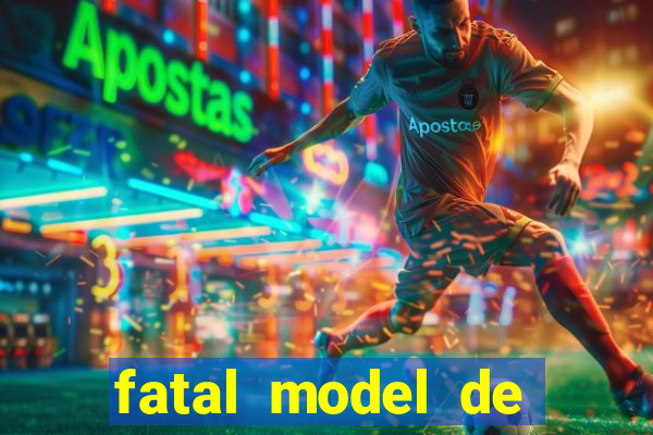 fatal model de porto alegre