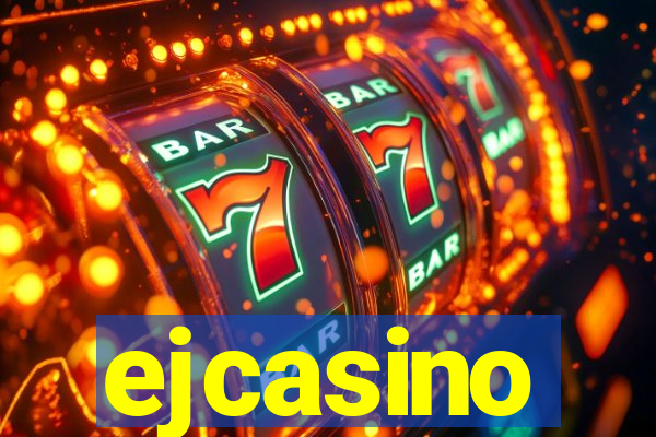 ejcasino