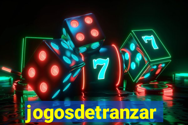 jogosdetranzar