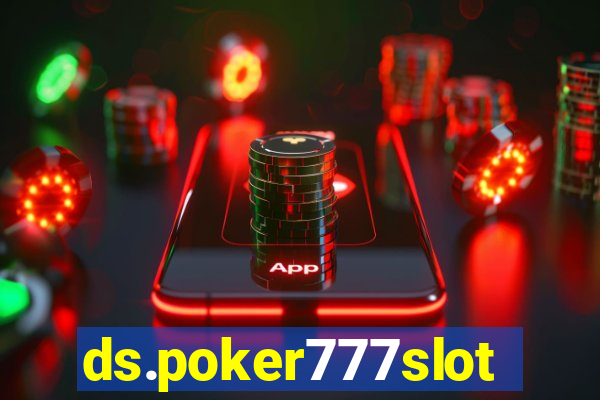 ds.poker777slots.com