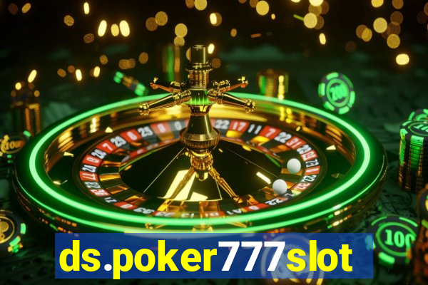 ds.poker777slots.com