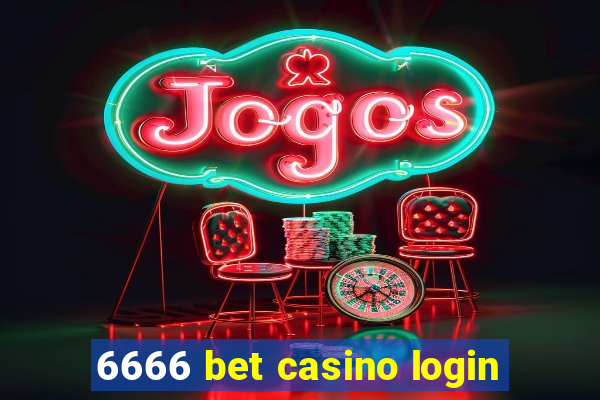 6666 bet casino login