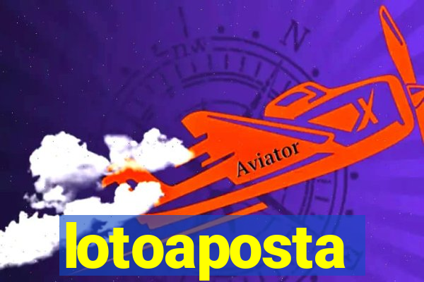 lotoaposta