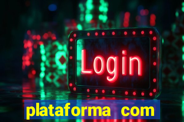 plataforma com bonus de cadastro fortune tiger