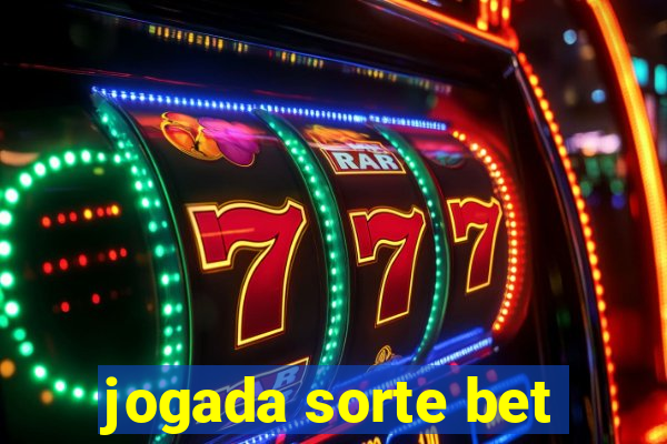 jogada sorte bet