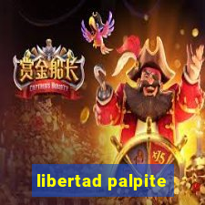 libertad palpite