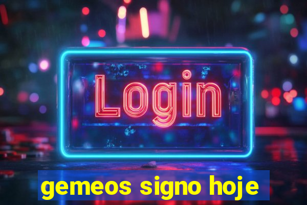 gemeos signo hoje