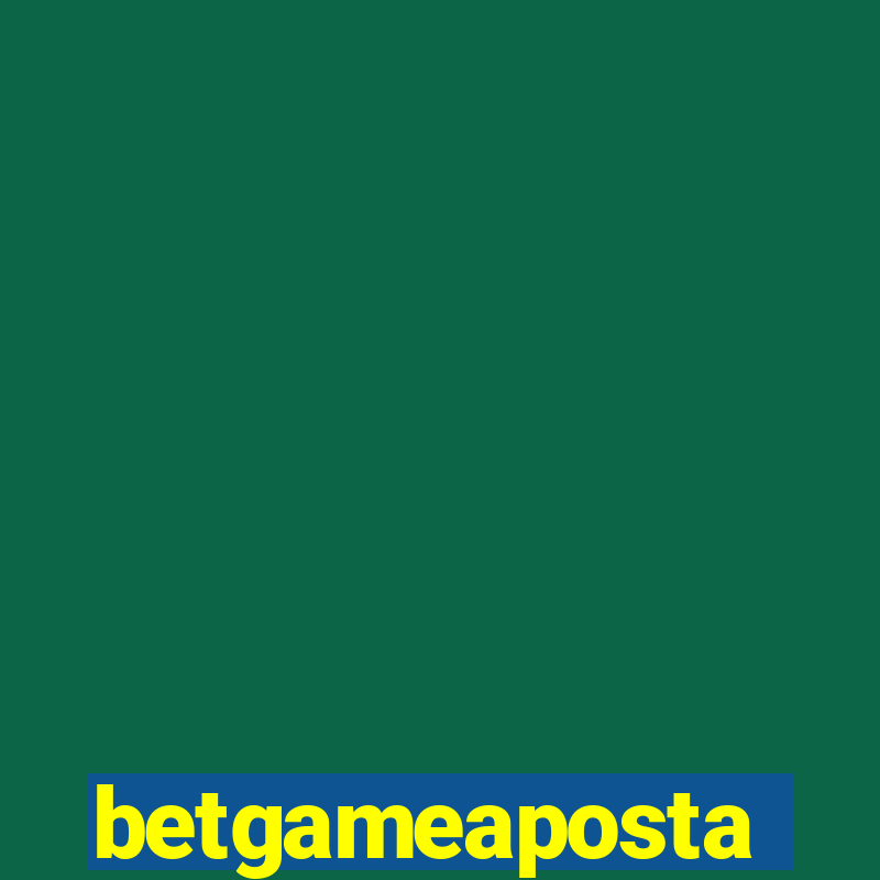 betgameaposta