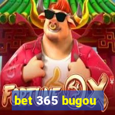 bet 365 bugou