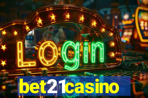 bet21casino