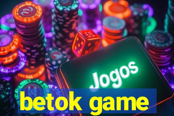 betok game