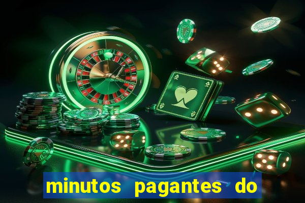 minutos pagantes do fortune tiger hoje