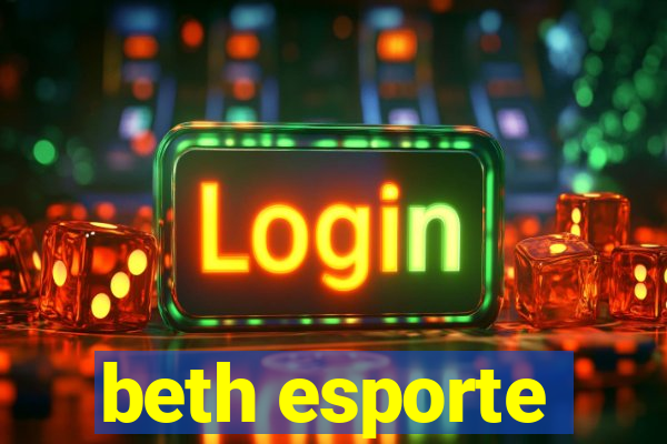 beth esporte