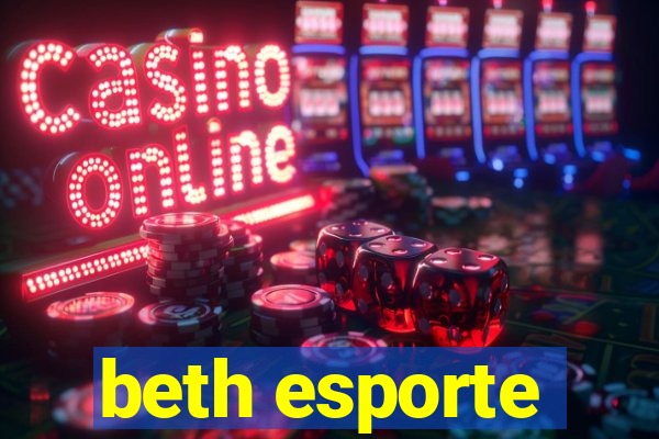 beth esporte