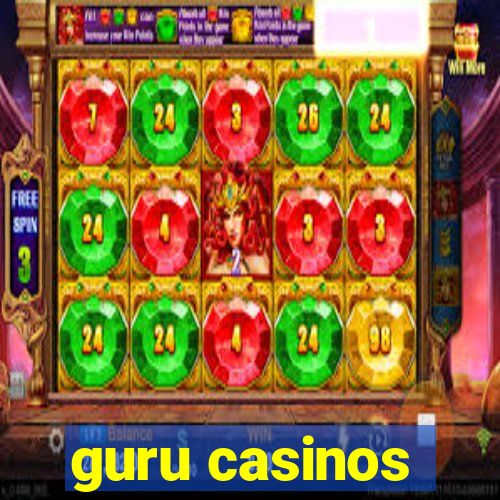 guru casinos